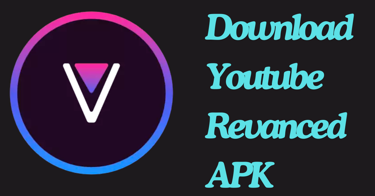 Youtube Revanced MOD APK